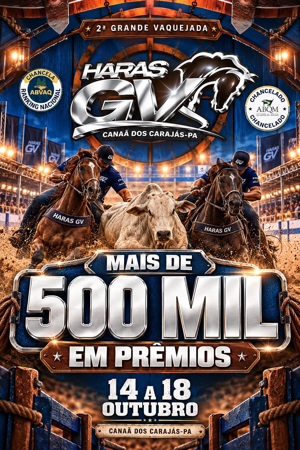 Cartaz da vaquejada 2ª GRANDE VAQUEJADA HARAS GV