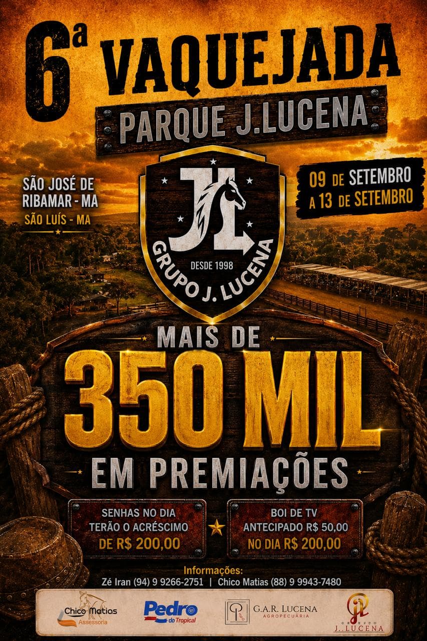 Cartaz da vaquejada 6ª Vaquejada Grupo J. Lucena